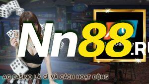 ag-casino-la-gi-va-cach-hoat-dong